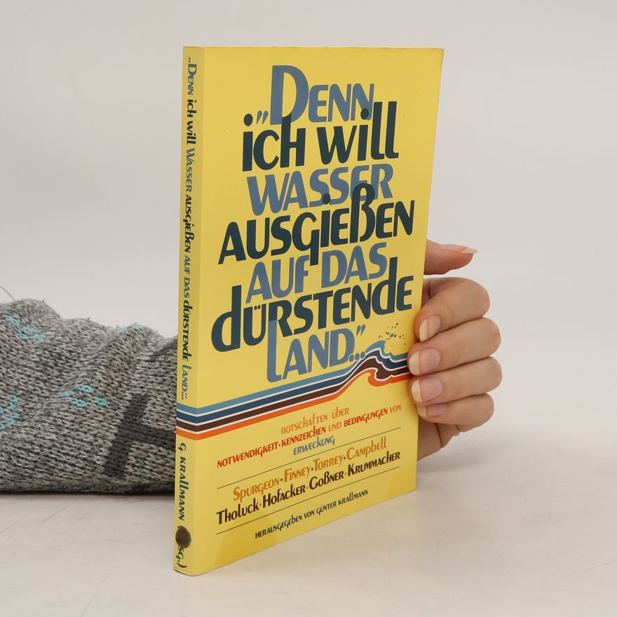 Hofacker Denn ich will Wasser ausgießen auf das dürstende Land