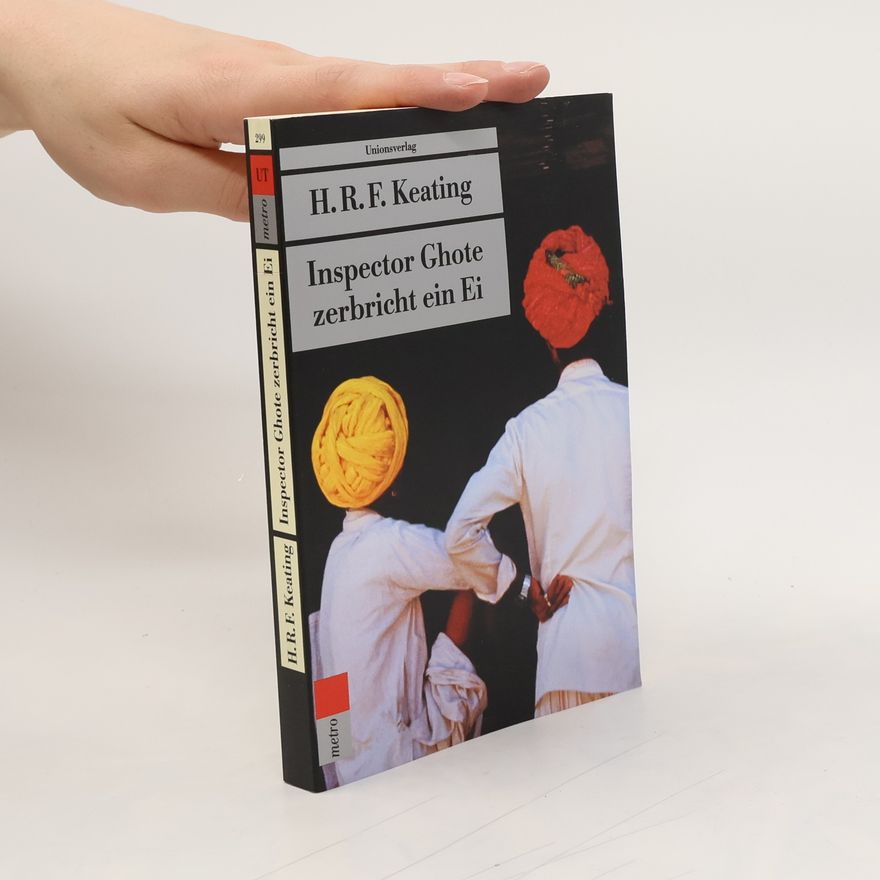 H. R. F. Keating Inspector Ghote zerbricht ein Ei