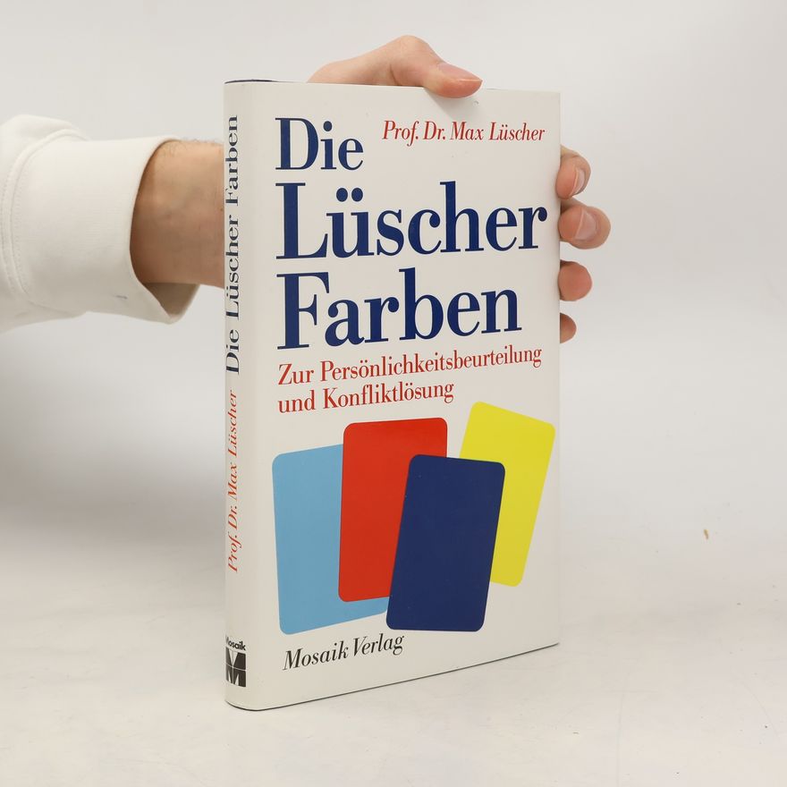 Max Lüscher Die Lüscher Farben