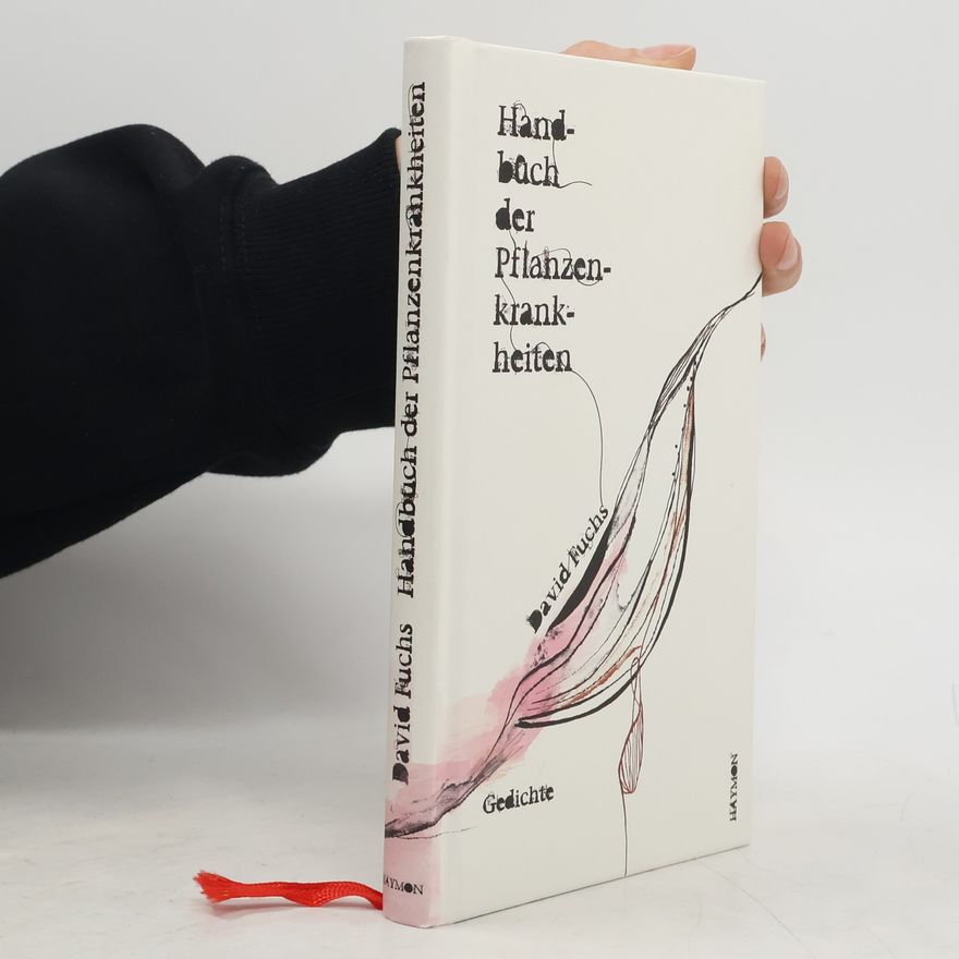 David Fuchs Handbuch der Pflanzenkrankheiten