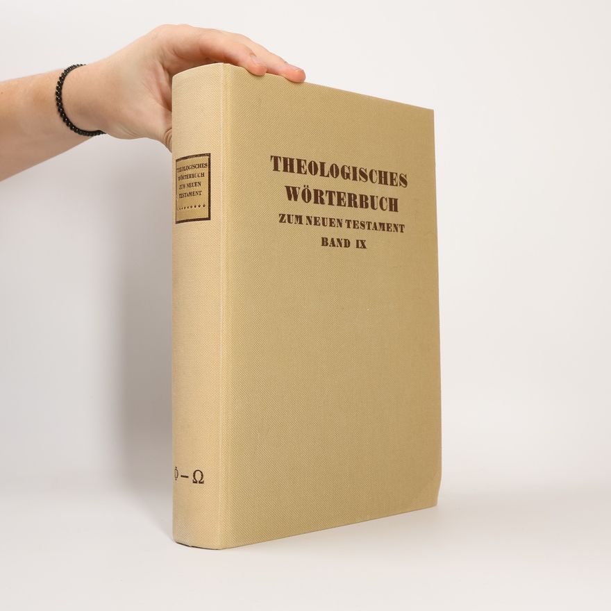 Collectif d'auteurs Theologisches Wörterbuch zum Neuen Testament IX