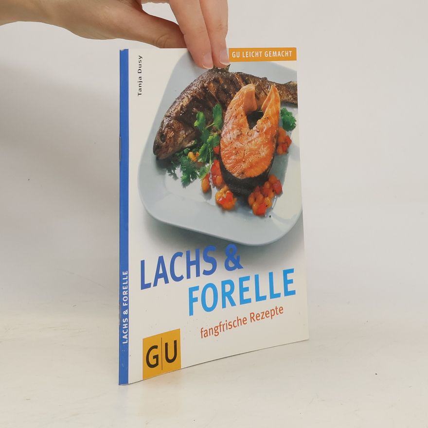Tanja Dusy Lachs & Forelle