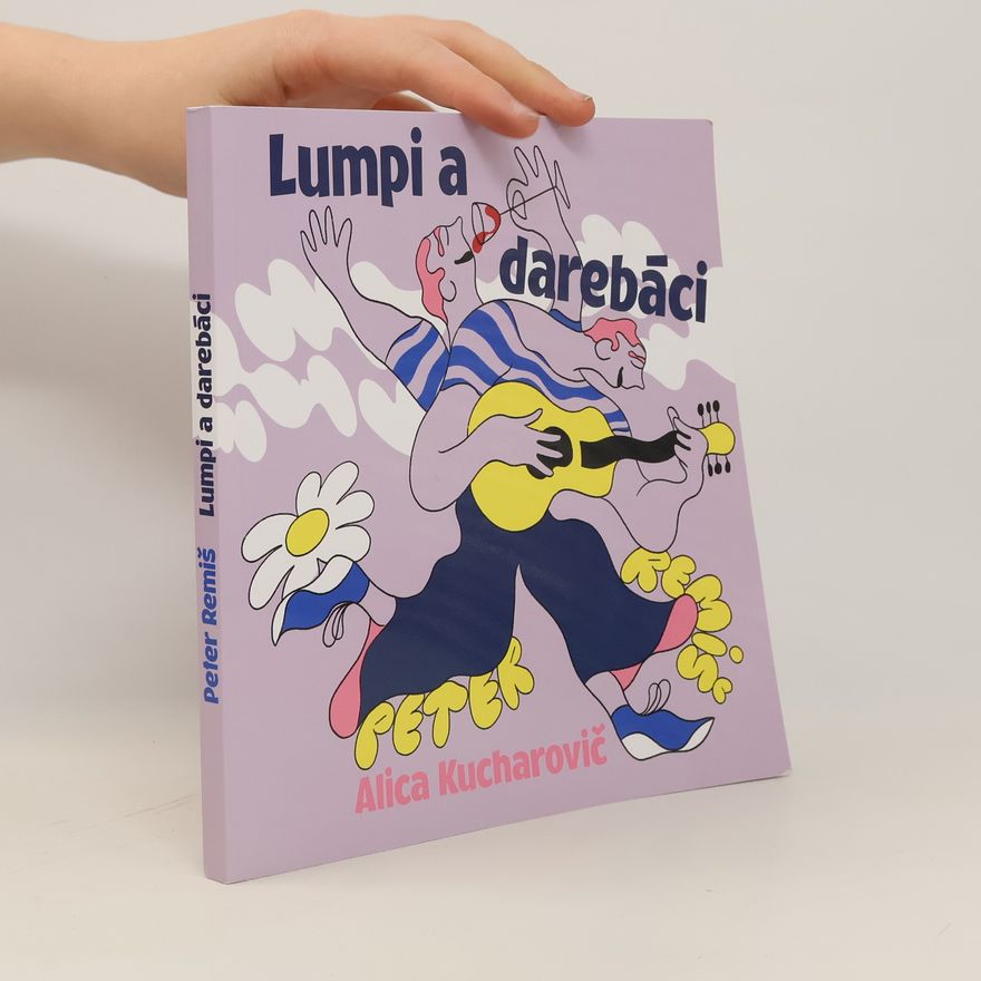 Peter Remiš Lumpi a darebáci