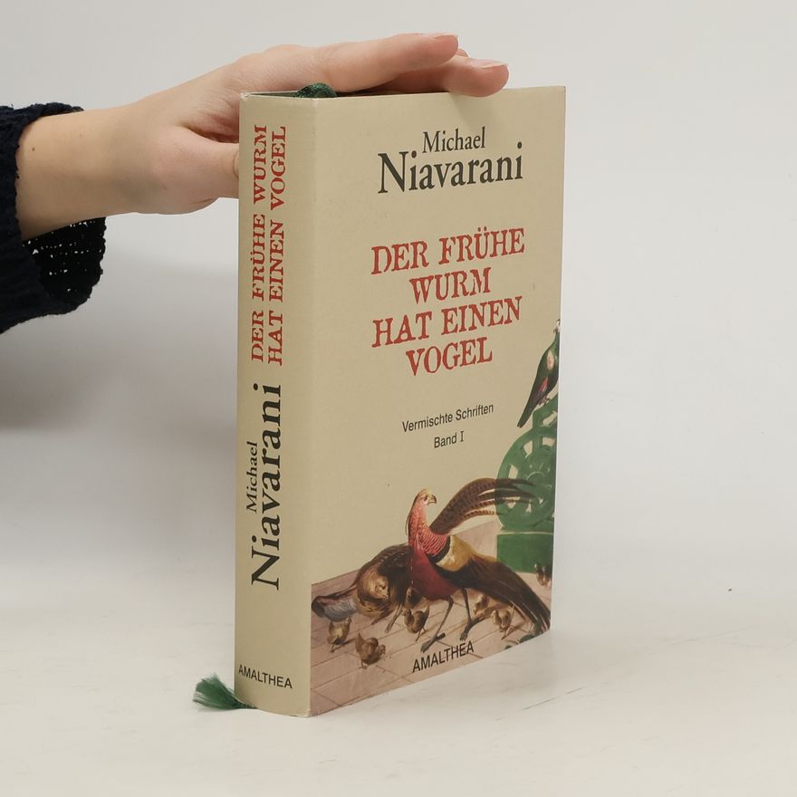 Michael Niavarani Der frühe Wurm hat einen Vogel