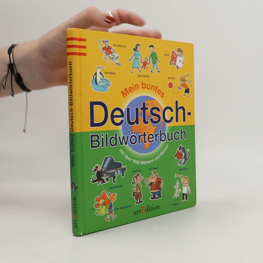 Alexandra Heinrich Mein buntes Deutsch-Bildwörterbuch