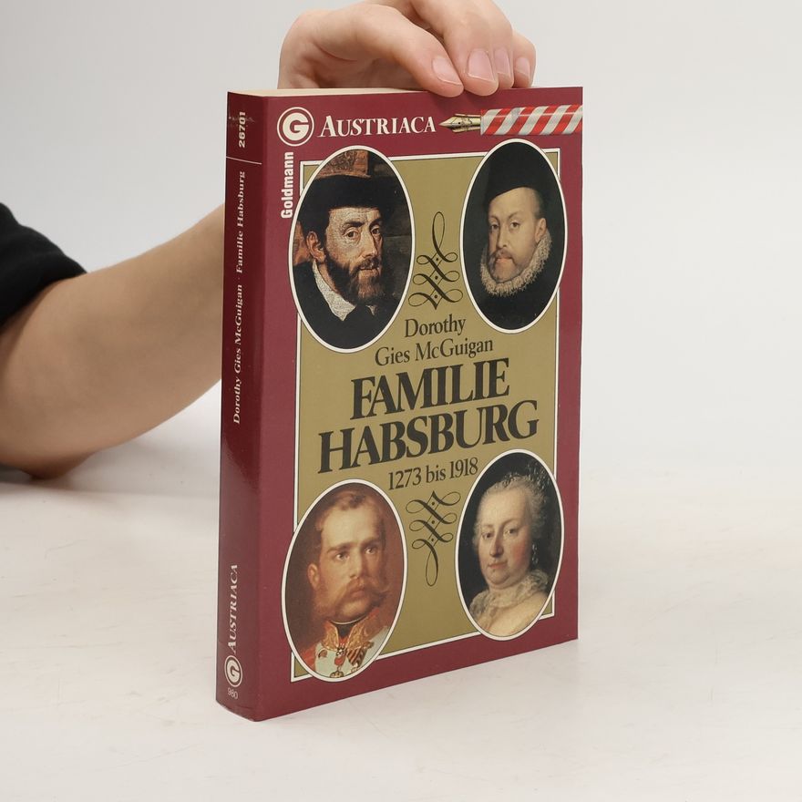 Dorothy G. MacGuigan Familie Habsburg