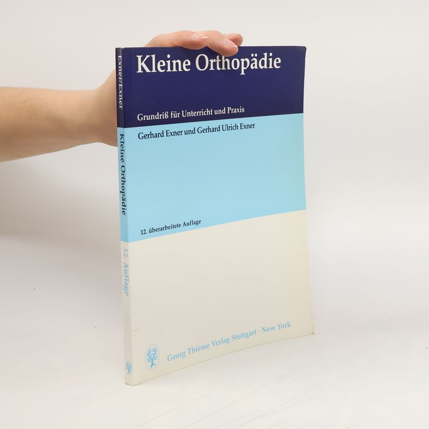 Gerhard Exner Kleine Orthopädie