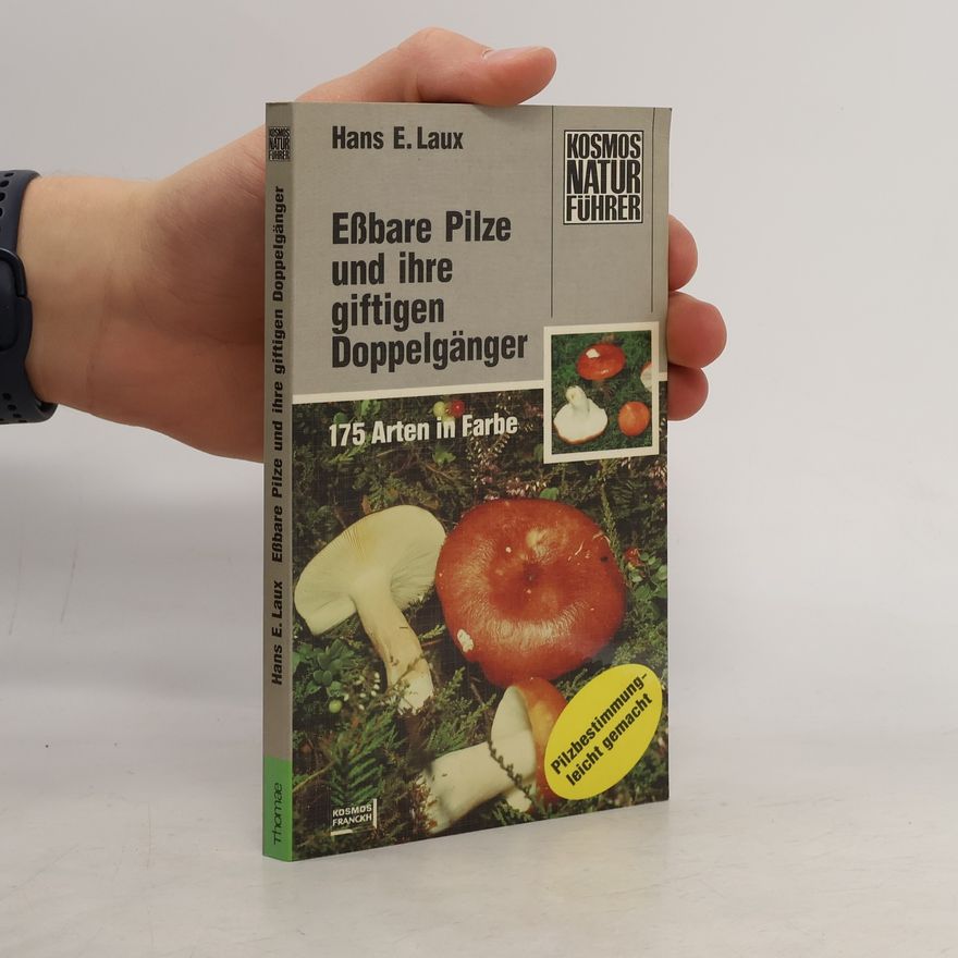 Hans E. Laux Eßbare Pilze und ihre giftigen Doppelgänger