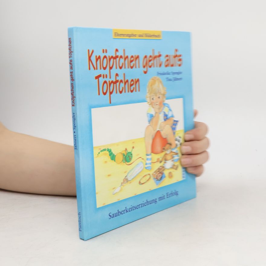 Tina Jähnert Knöpfchen geht aufs Töpfchen