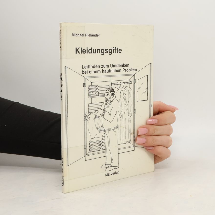 Michael Riela nder Kleidungsgifte
