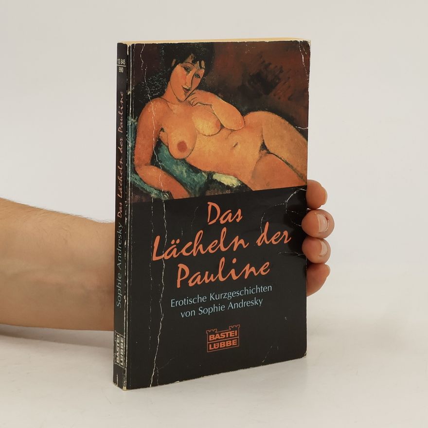 Sophie Andresky Das Lächeln der Pauline
