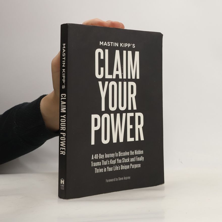 Mastin Kipp Claim Your Power