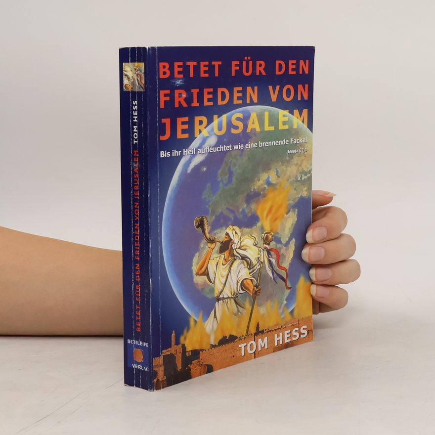 Tom Hess Betet für den Frieden von Jerusalem