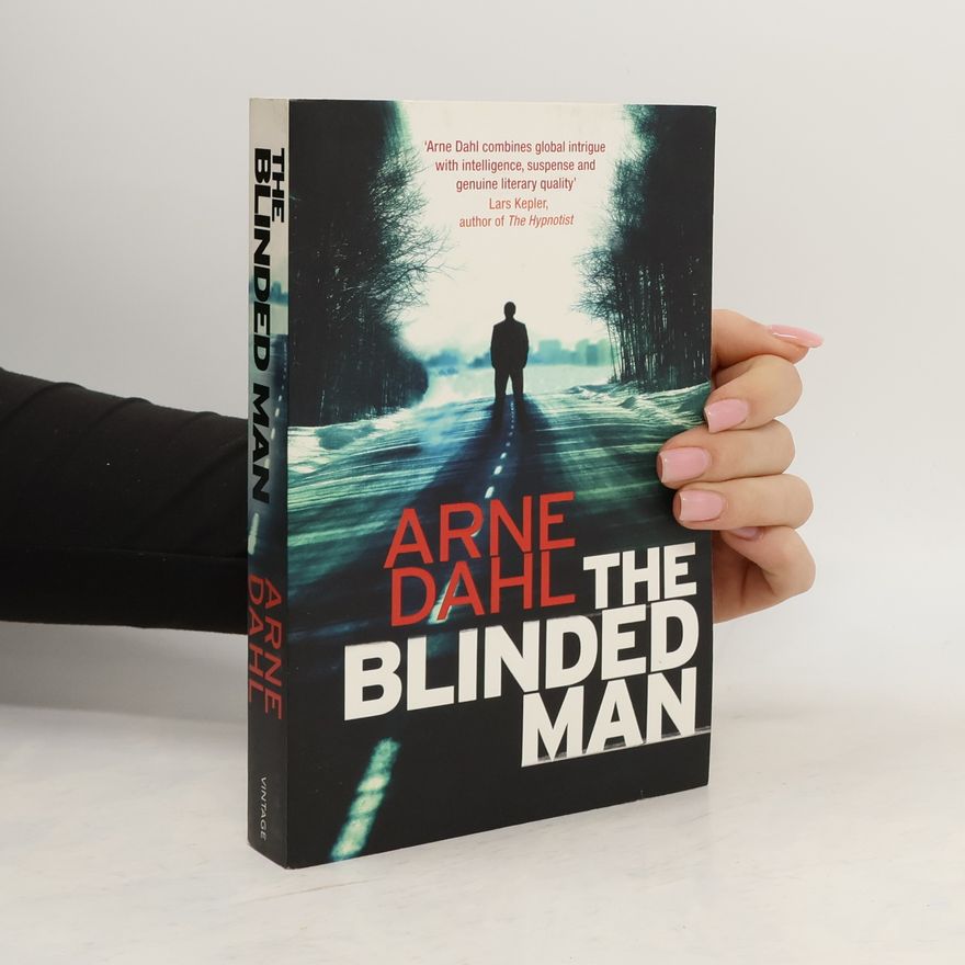 Arne Dahl The Blinded Man