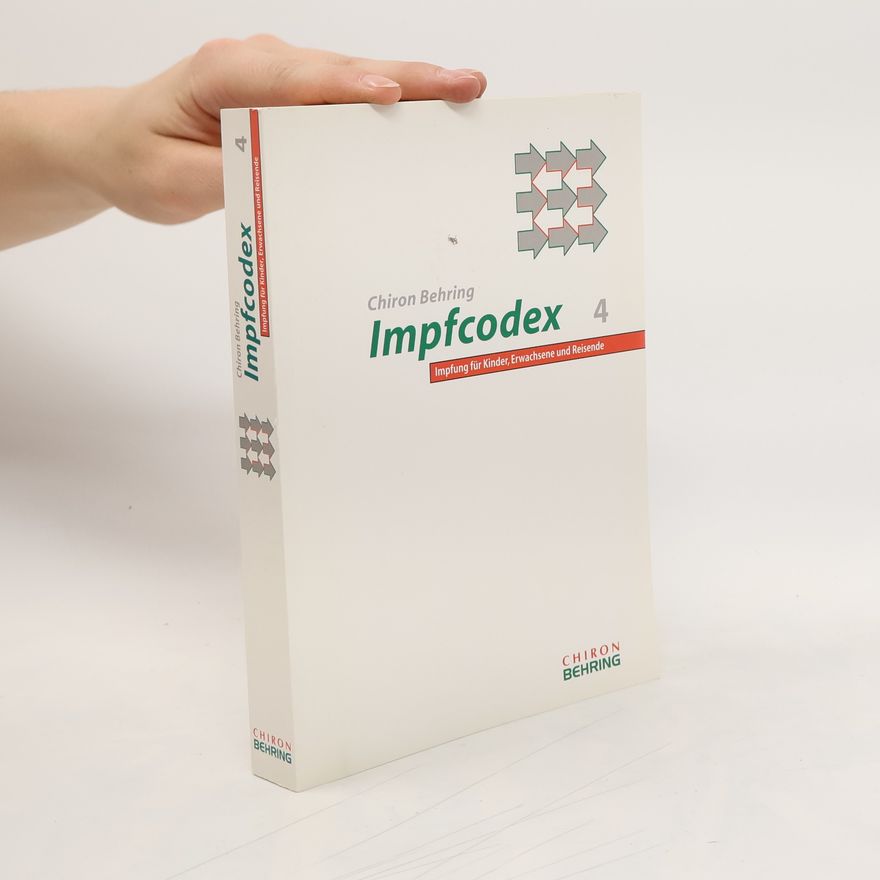 Various authors Chiron Behring-Impfcodex 4