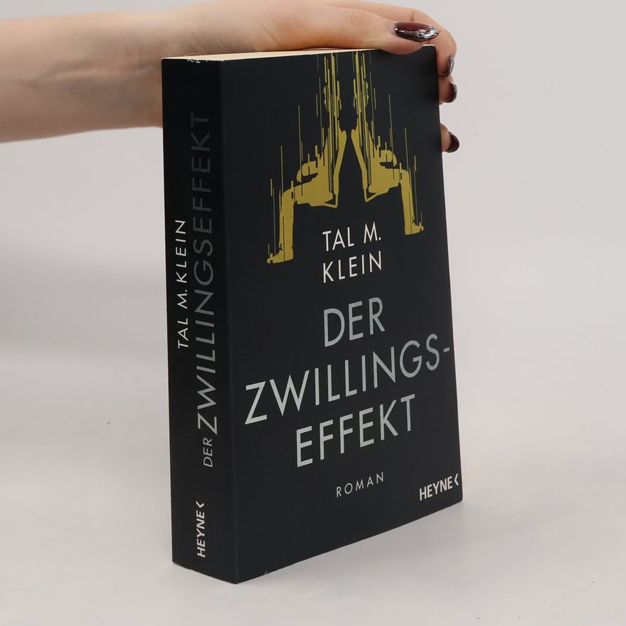 Tal M. Klein Der Zwillingseffekt