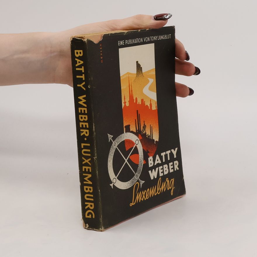 Batty Weber Luxemburg