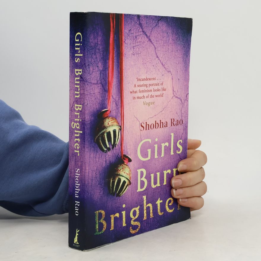 Shobha Rao Girls Burn Brighter