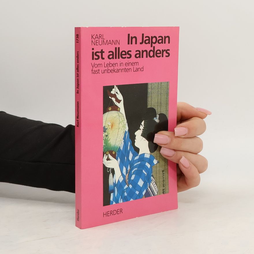 Karl Neumann In Japan ist alles anders