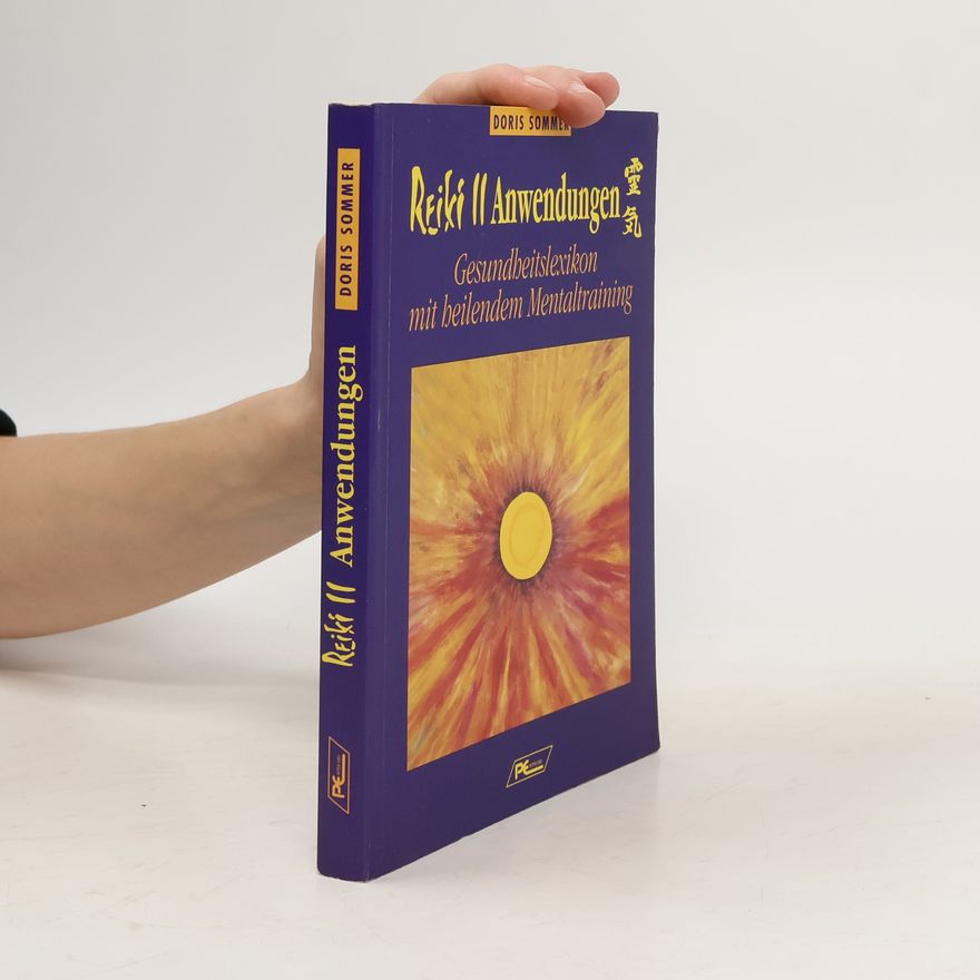 Doris Sommer Reiki-II-Anwendungen