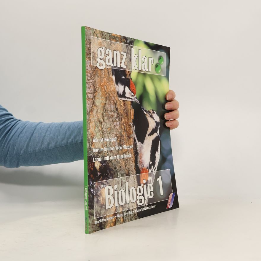 Henriette Arienti Ganz klar - 1: Biologie