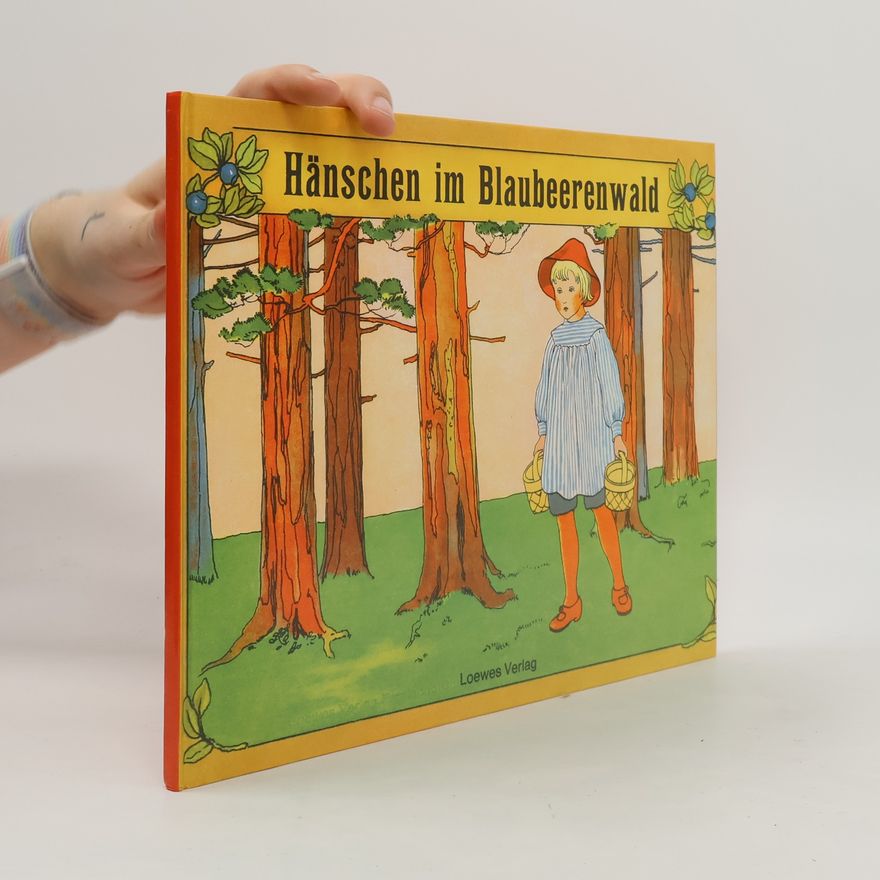 Elsa Beskow Hänschen im Blaubeerenwald