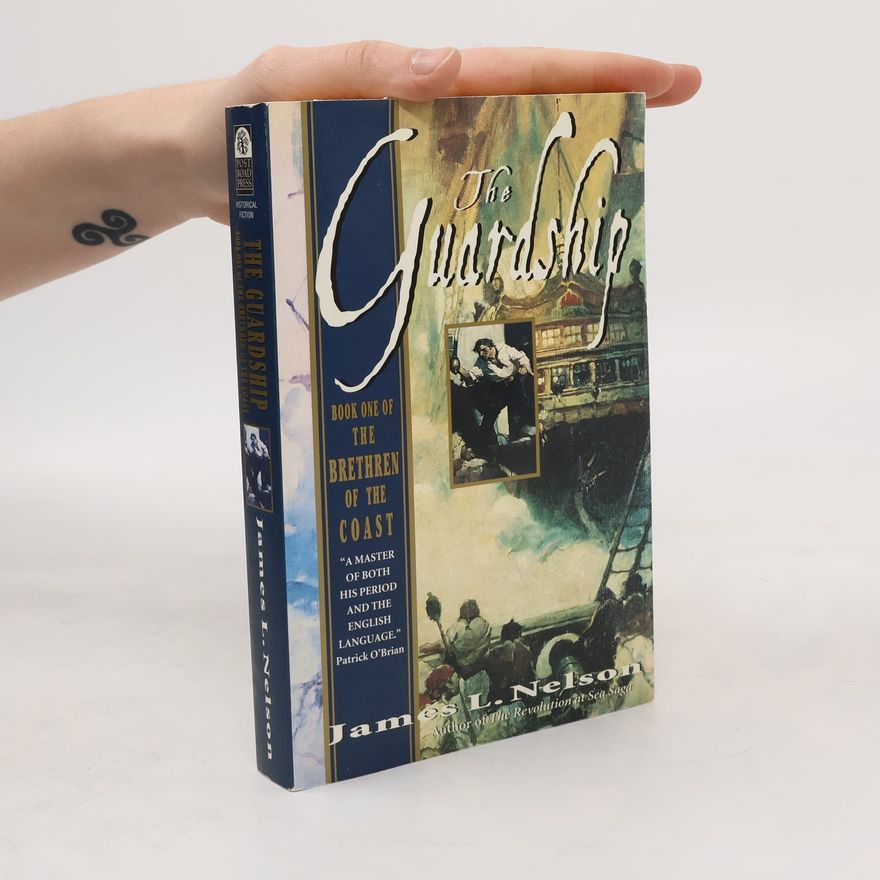 James L. Nelson The Brethren of the Coast - 1: The Guardship