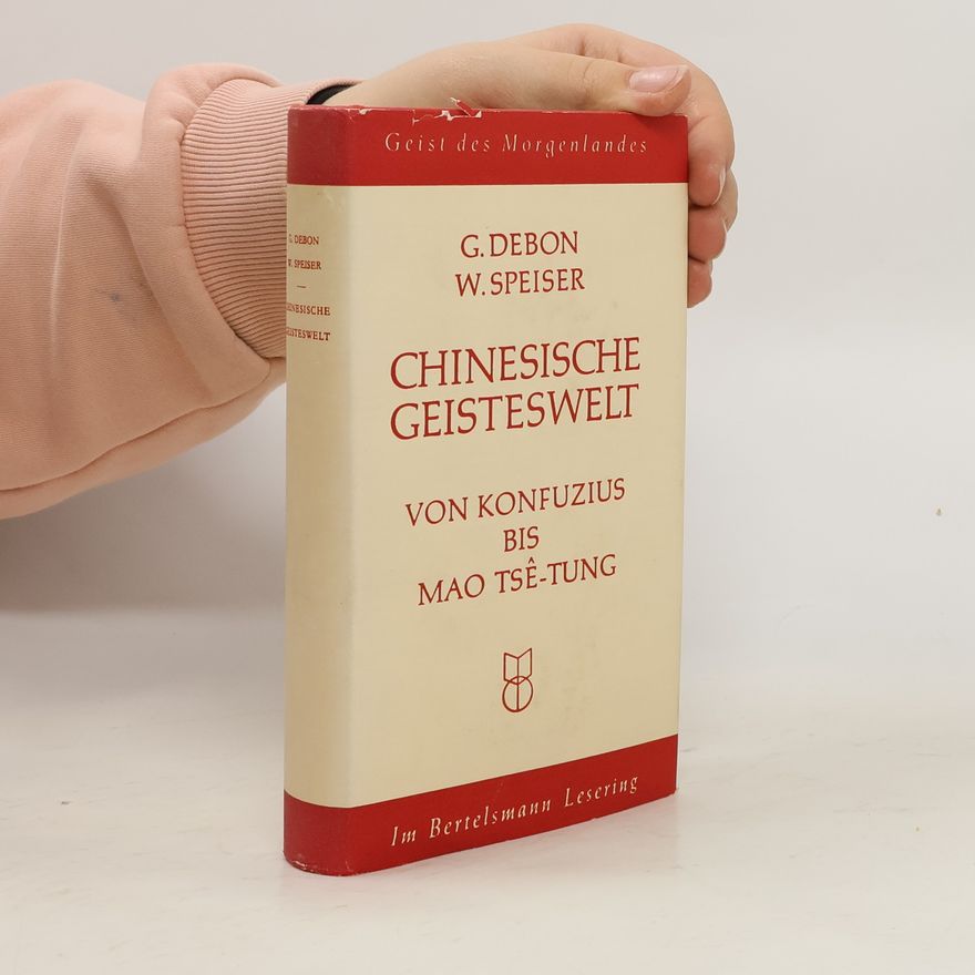 Günther Debon Chinesische Geisteswelt