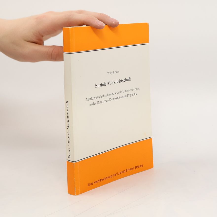 Willy Kraus Soziale Marktwirtschaft
