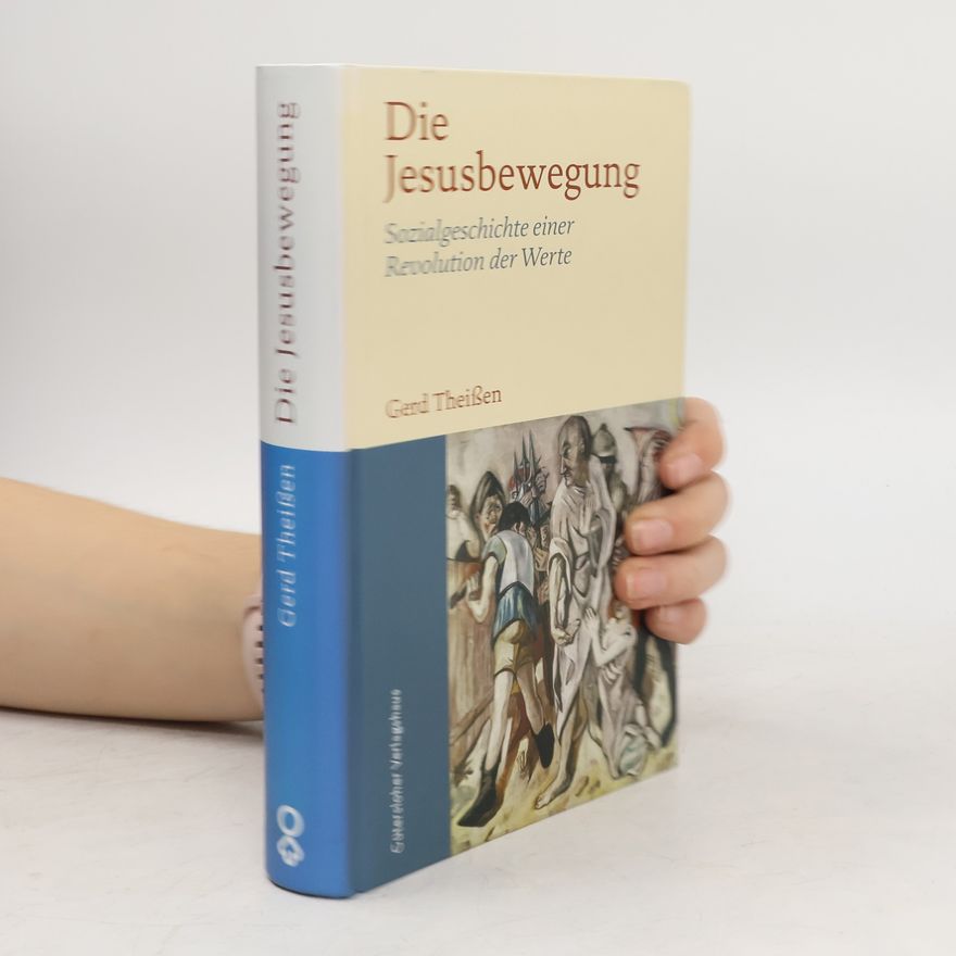Gerd Theissen Die Jesusbewegung