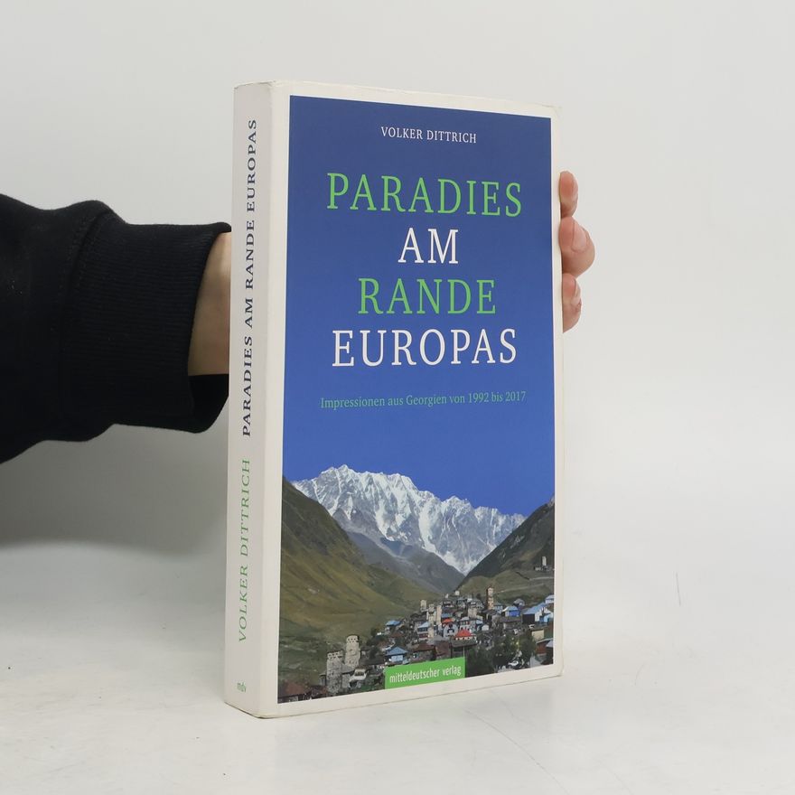 Volker Dittrich Paradies am Rande Europas