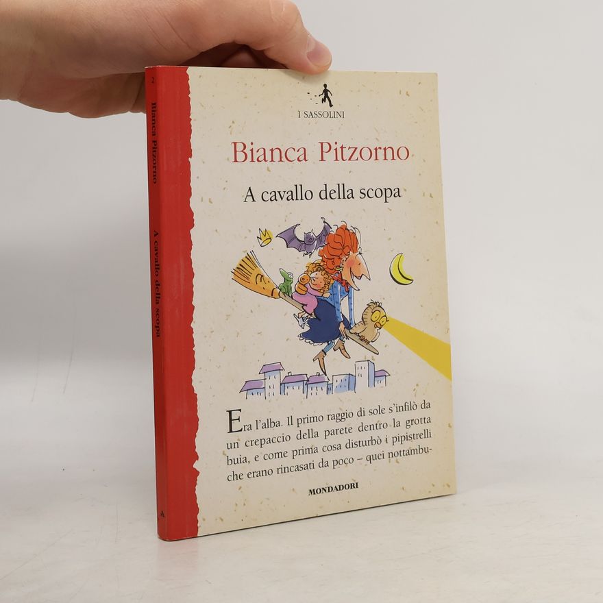 Bianca Pitzorno A cavallo della scopa