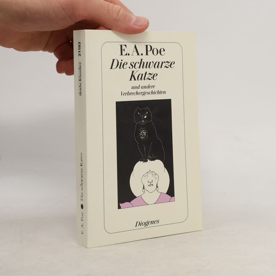 Edgar Allan Poe Die schwarze Katze und Andere Verbrechergeschichten