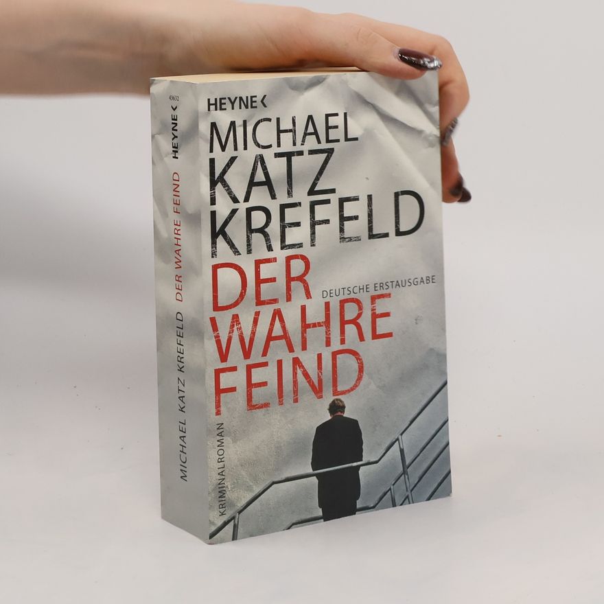 Michael Katz Krefeld Der wahre Feind