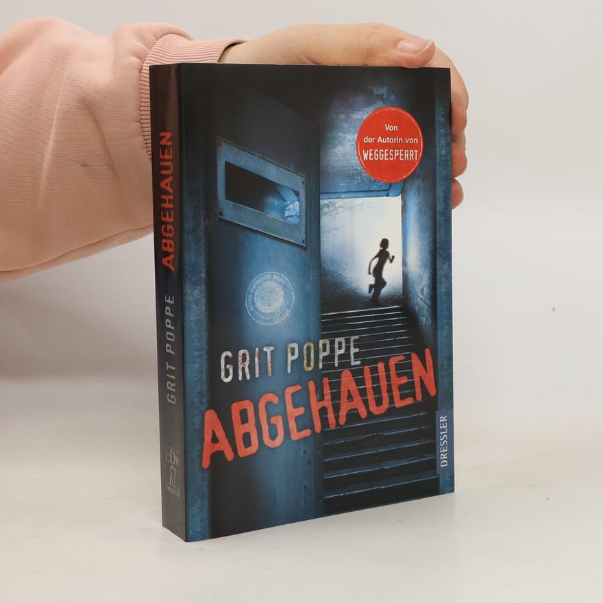 Grit Poppe Abgehauen