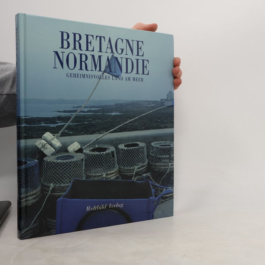 Autorenkollektiv Bretagne. Normandie