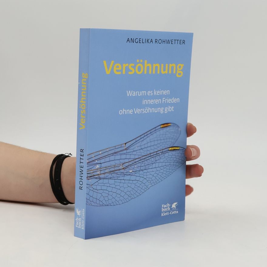 Angelika Rohwetter Versöhnung