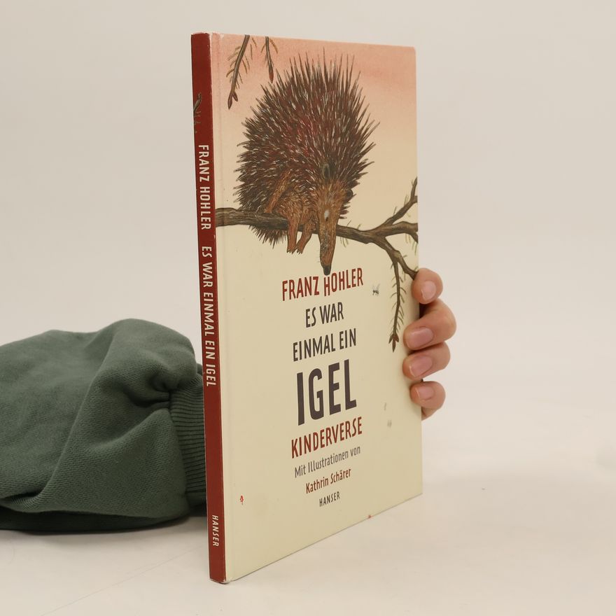 Franz Hohler Es war einmal ein Igel