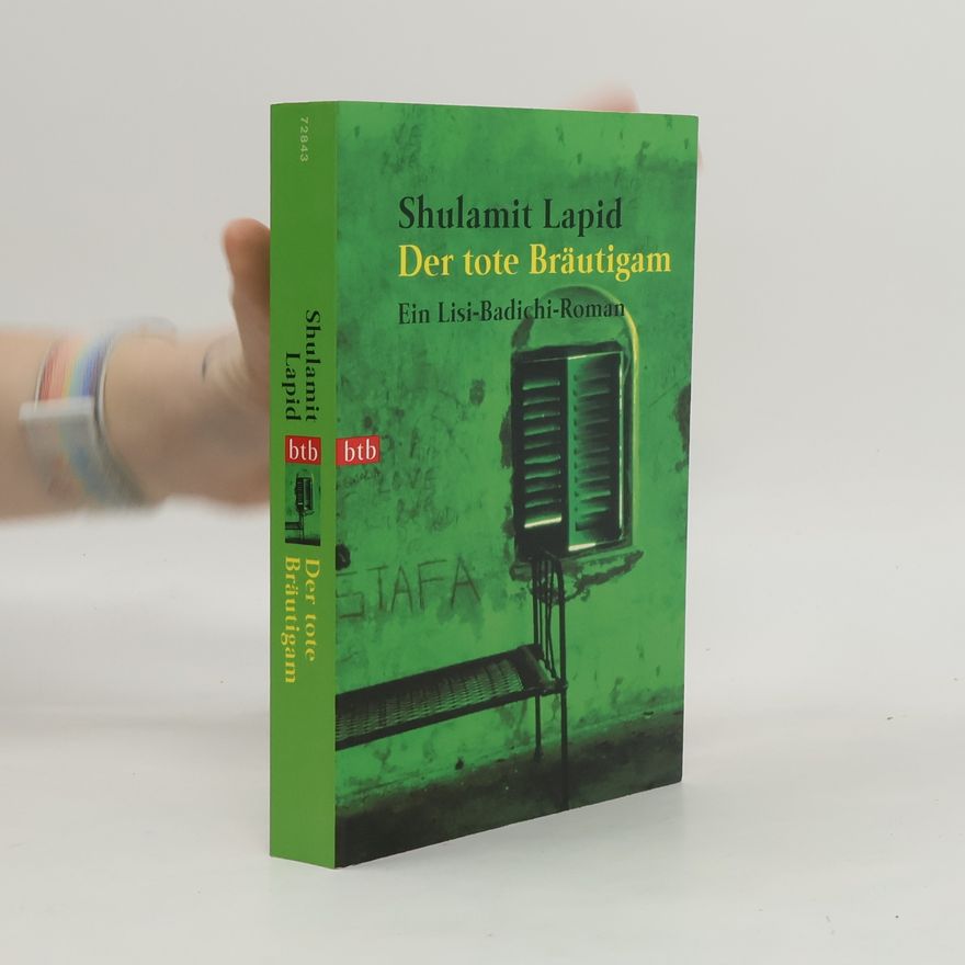 Shulamit Lapid Der tote Bräutigam
