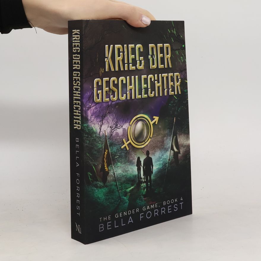 Bella Forrest The Gender Game - 4: Krieg der Geschlechter