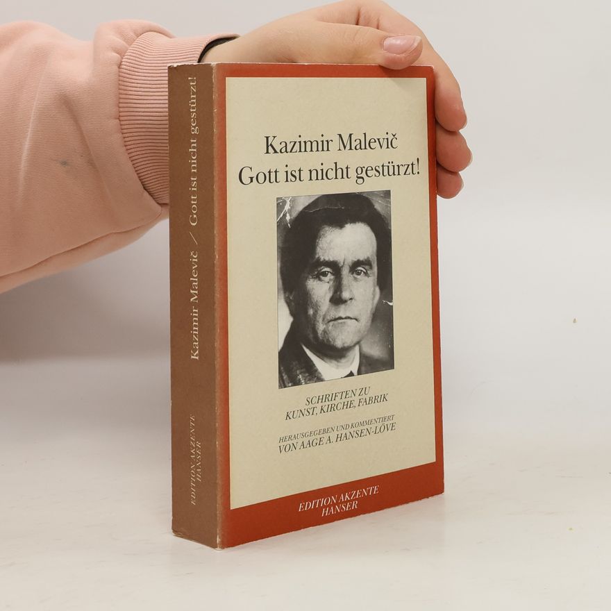 Kazimir Malevich Gott ist nicht gestürzt!