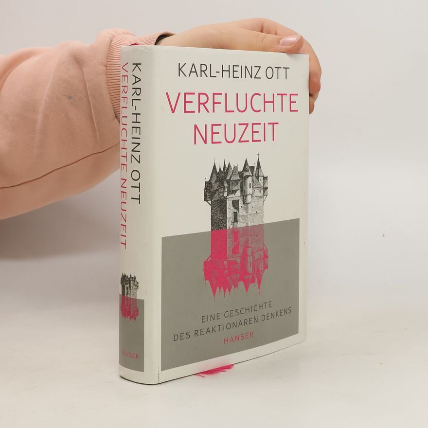 Karl Heinz Ott Verfluchte Neuzeit