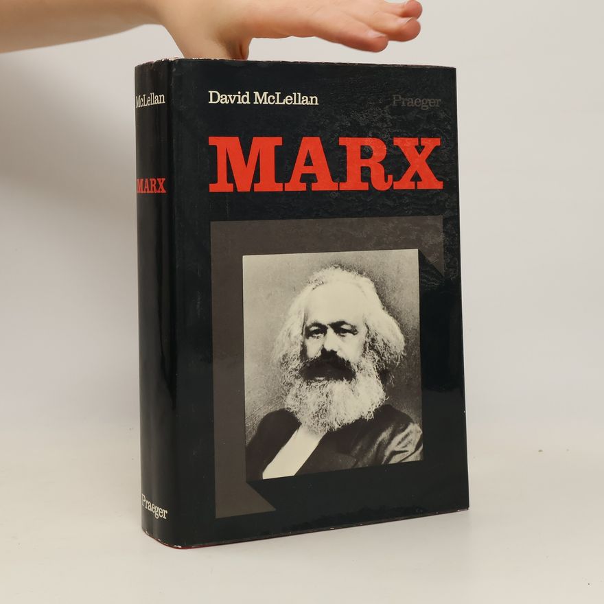 David McLellan Karl Marx