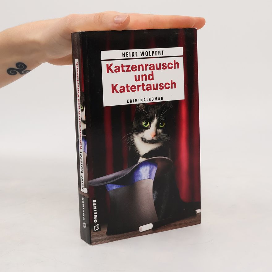 Heike Wolpert Katzenrausch und Katertausch
