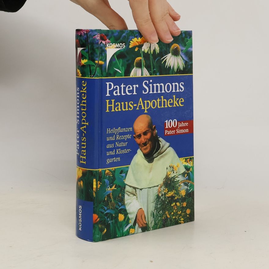 Simon Asic Pater Simons Haus-Apotheke