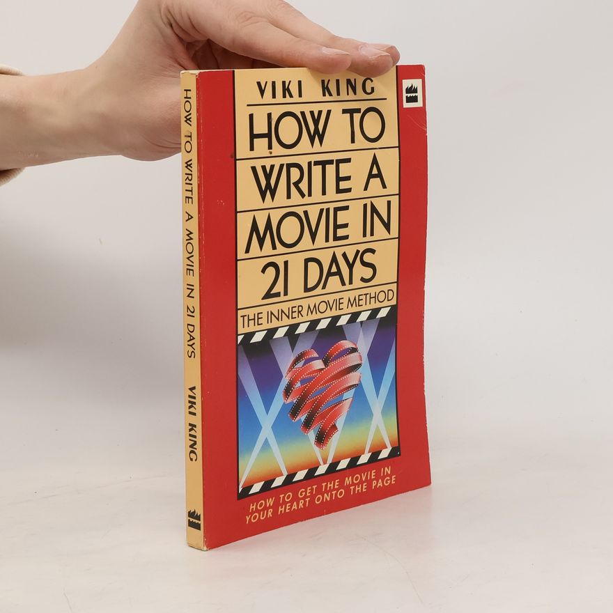 Viki King How to Write Movie in 21 Days