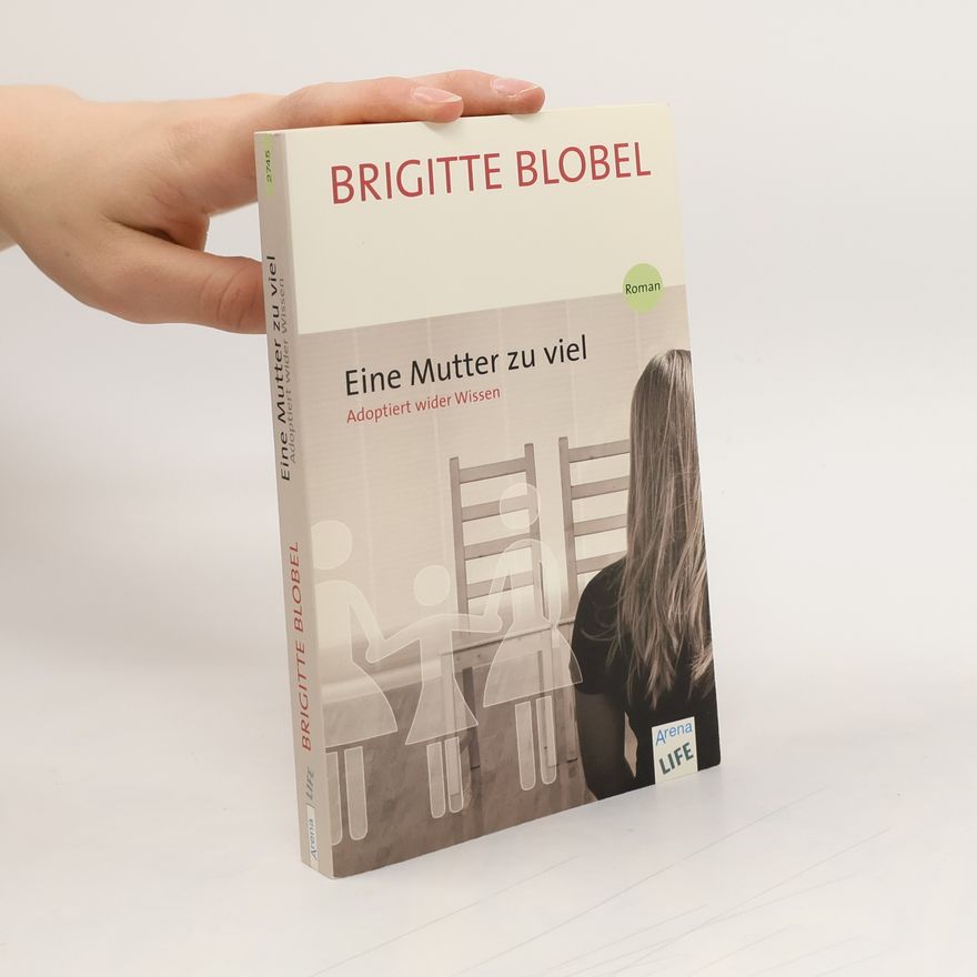 Brigitte Blobel Eine Mutter zu viel