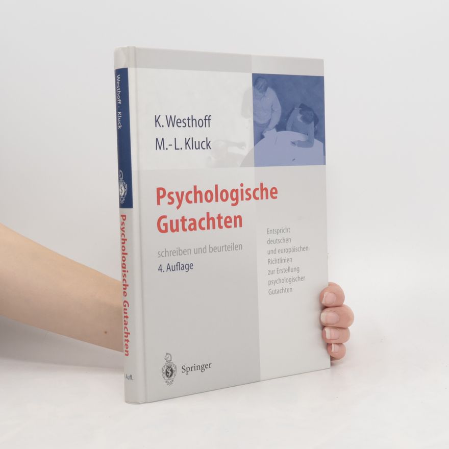 Karl Westhoff Psychologische Gutachten schreiben und beurteilen