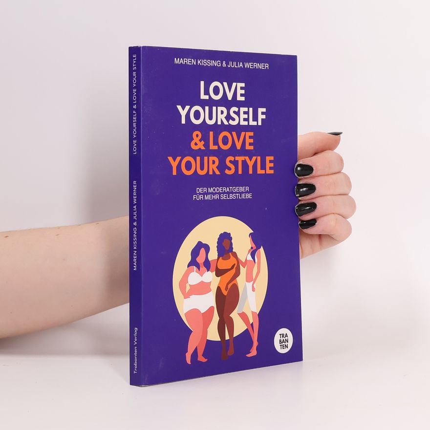 Maren Kissing LOVE YOURSELF & LOVE YOUR STYLE
