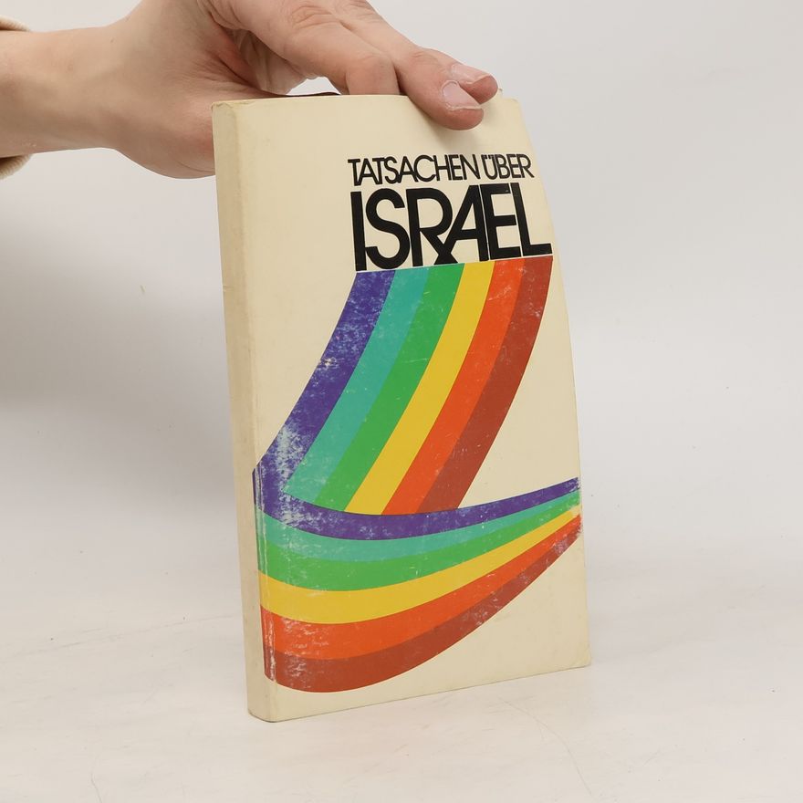 Collectif d'auteurs Tatsachen über Israel
